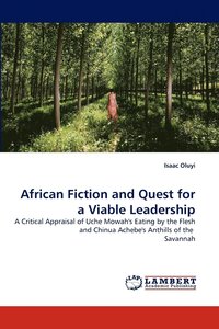 bokomslag African Fiction and Quest for a Viable Leadership