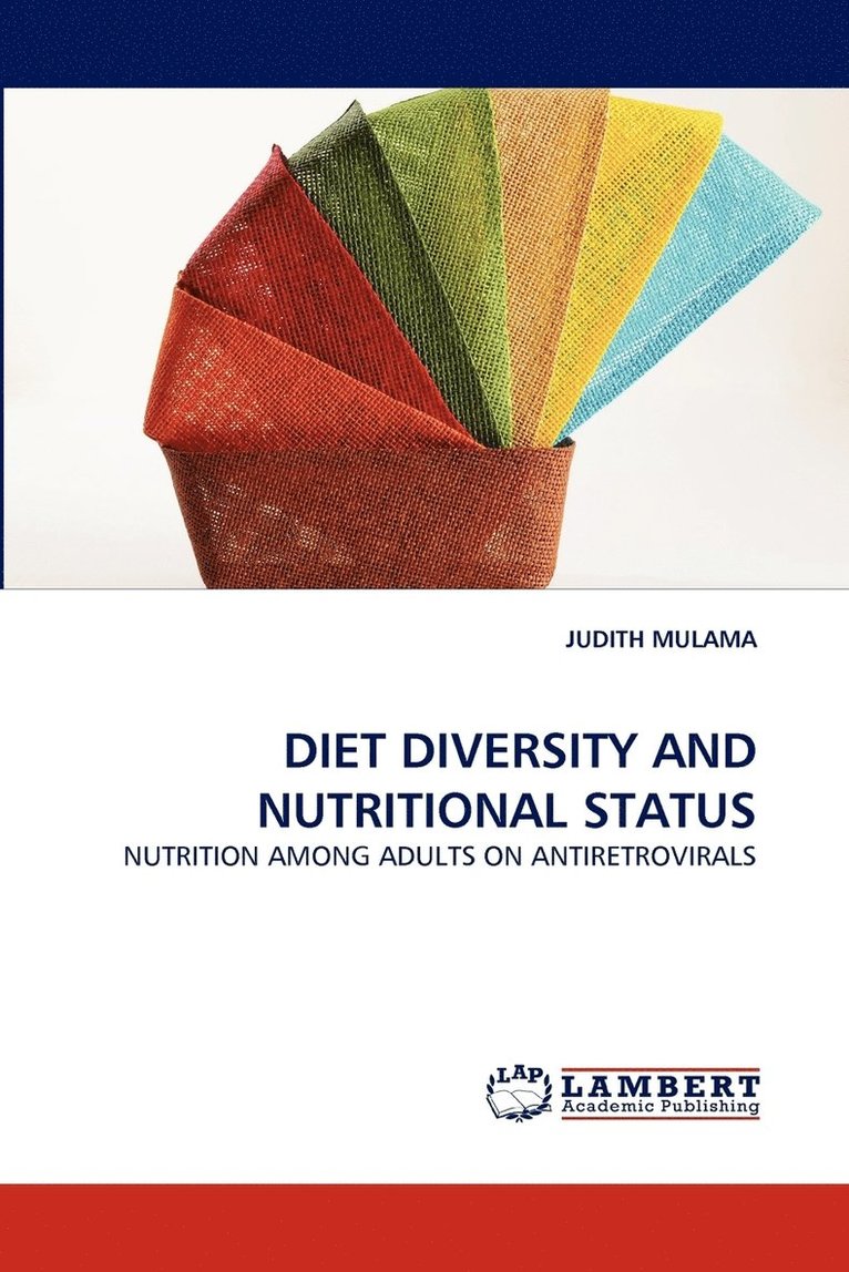 Diet Diversity and Nutritional Status 1