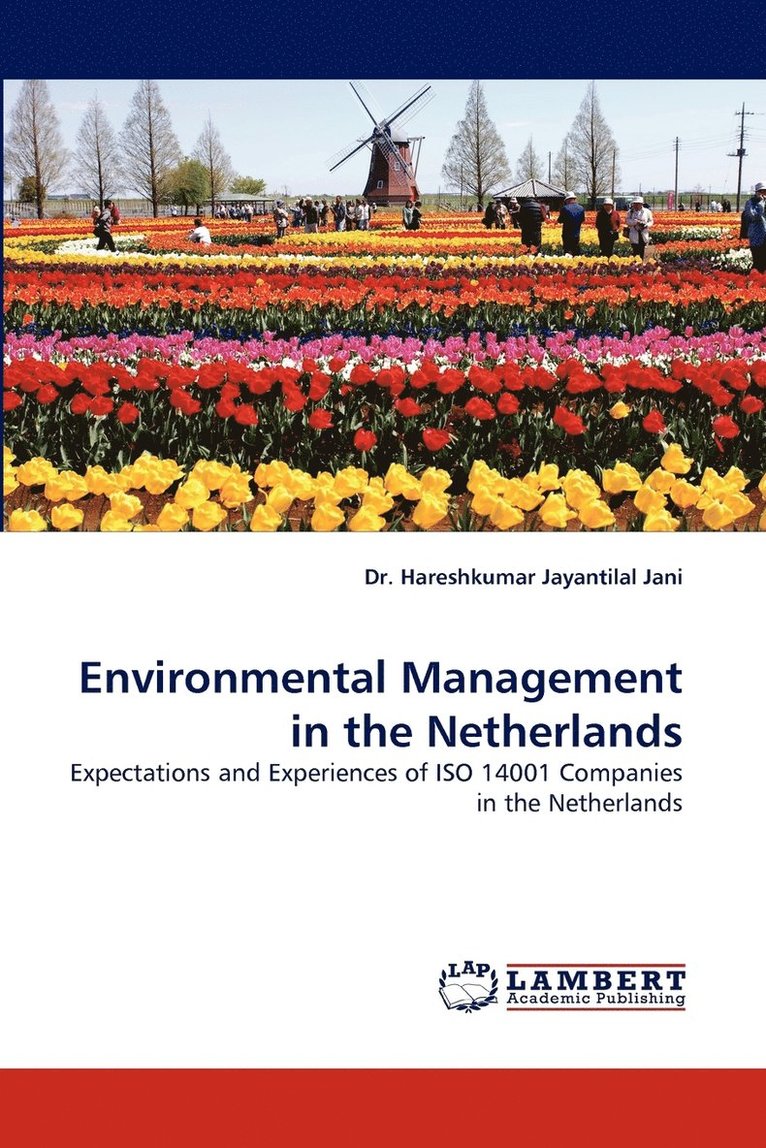 Environmental Management in the Netherlands 1