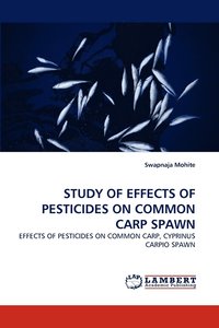 bokomslag Study of Effects of Pesticides on Common Carp Spawn