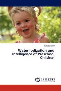 bokomslag Water Iodization and Intelligence of Preschool Children