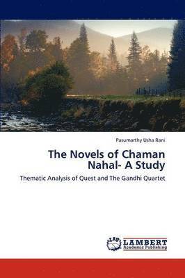 bokomslag The Novels of Chaman Nahal- A Study