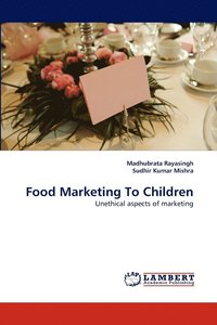 bokomslag Food Marketing to Children