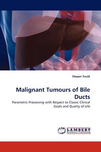 bokomslag Malignant Tumours of Bile Ducts