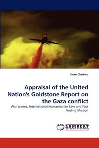 bokomslag Appraisal of the United Nation's Goldstone Report on the Gaza Conflict