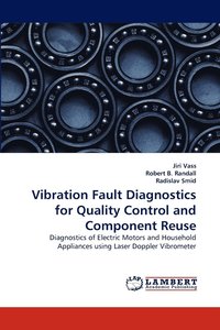 bokomslag Vibration Fault Diagnostics for Quality Control and Component Reuse