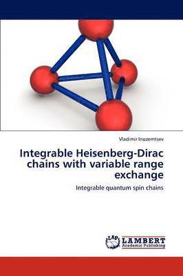 bokomslag Integrable Heisenberg-Dirac Chains with Variable Range Exchange