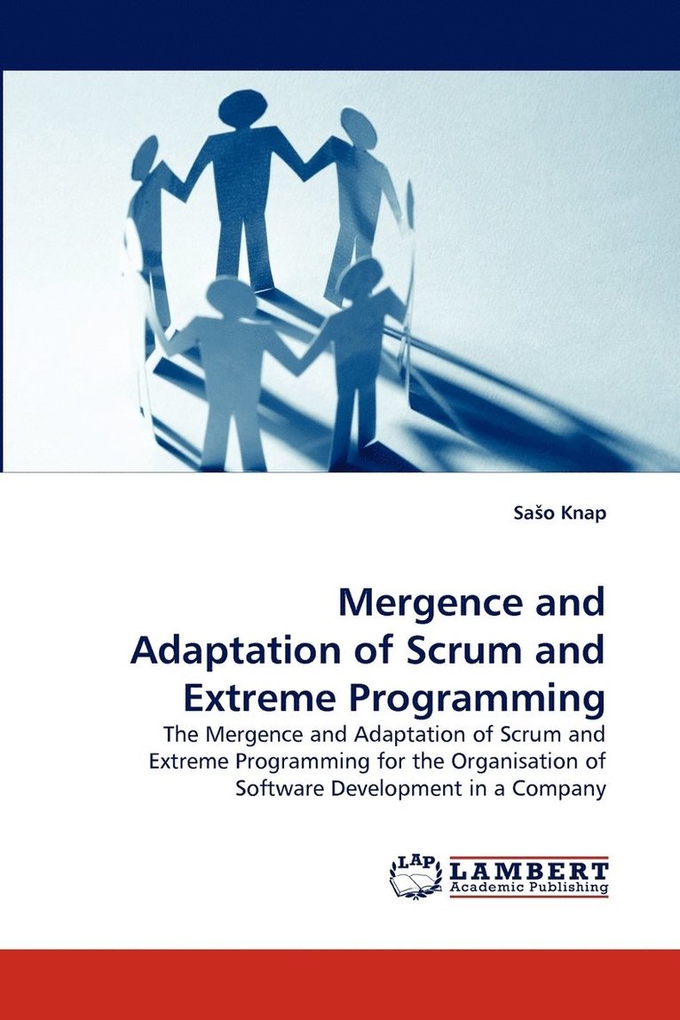 Mergence and Adaptation of Scrum and Extreme Programming 1