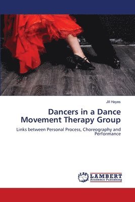 bokomslag Dancers in a Dance Movement Therapy Group