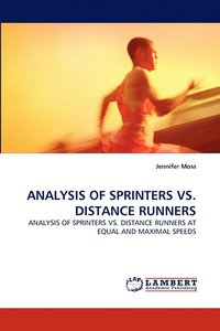 bokomslag Analysis of Sprinters vs. Distance Runners