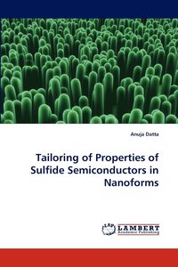 bokomslag Tailoring of Properties of Sulfide Semiconductors in Nanoforms