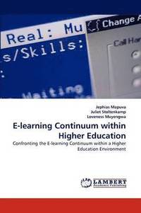 bokomslag E-Learning Continuum Within Higher Education