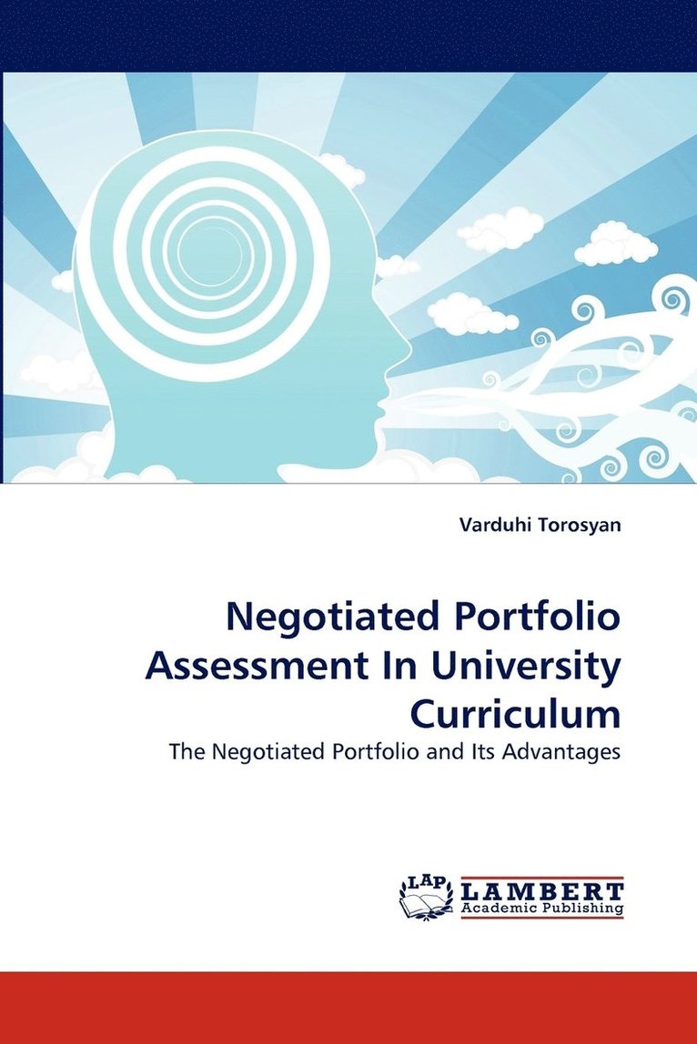 Negotiated Portfolio Assessment in University Curriculum 1