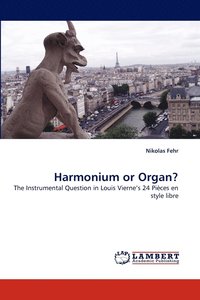 bokomslag Harmonium or Organ?