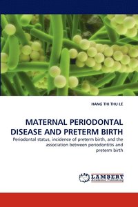 bokomslag Maternal Periodontal Disease and Preterm Birth