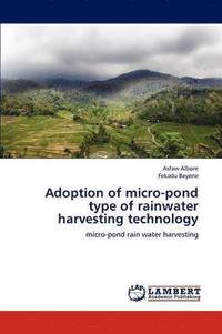 bokomslag Adoption of micro-pond type of rainwater harvesting technology