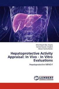 bokomslag Hepatoprotective Activity Appraisal