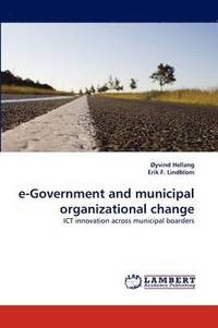 bokomslag E-Government and Municipal Organizational Change