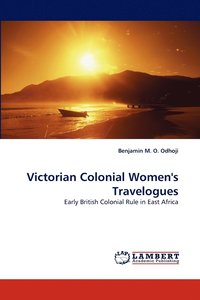 bokomslag Victorian Colonial Women's Travelogues