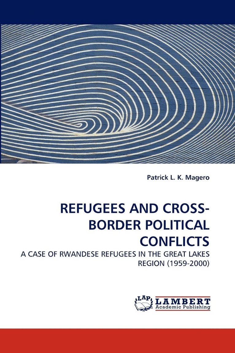 Refugees and Cross-Border Political Conflicts 1