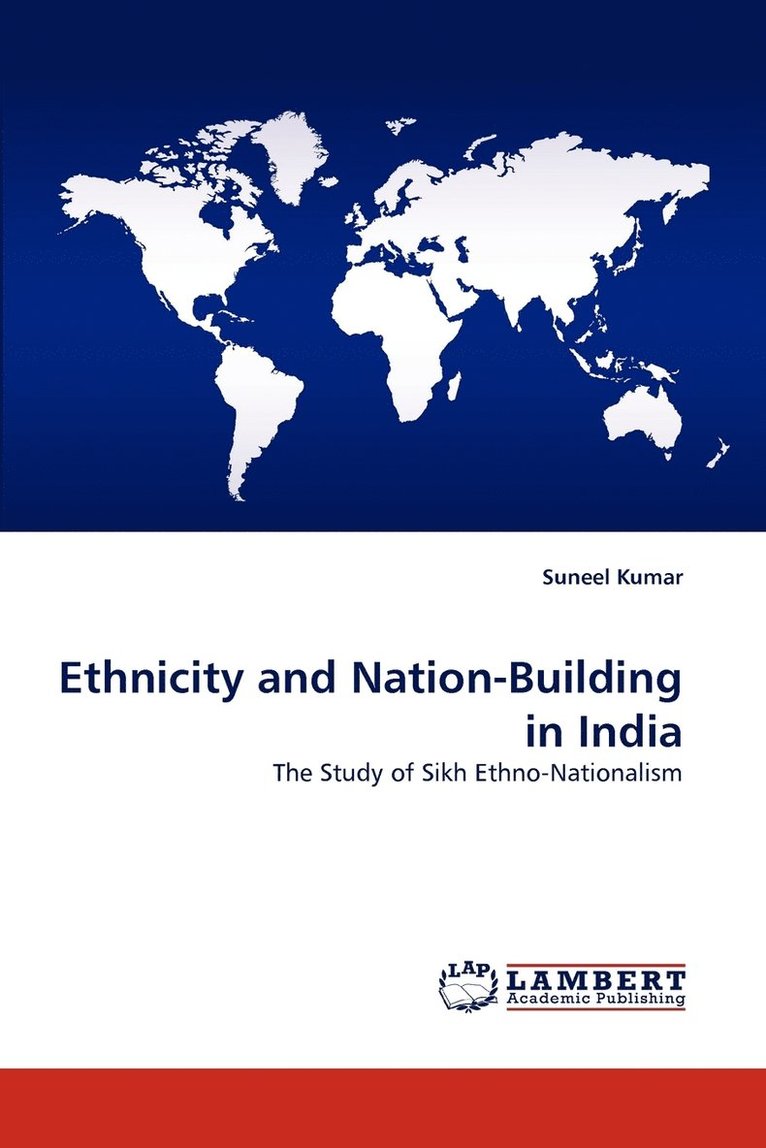 Ethnicity and Nation-Building in India 1