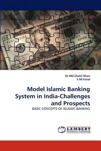 bokomslag Model Islamic Banking System in India-Challenges and Prospects