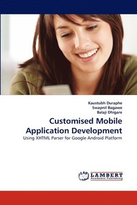 bokomslag Customised Mobile Application Development