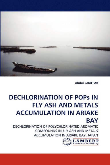 bokomslag Dechlorination of Pops in Fly Ash and Metals Accumulation in Ariake Bay