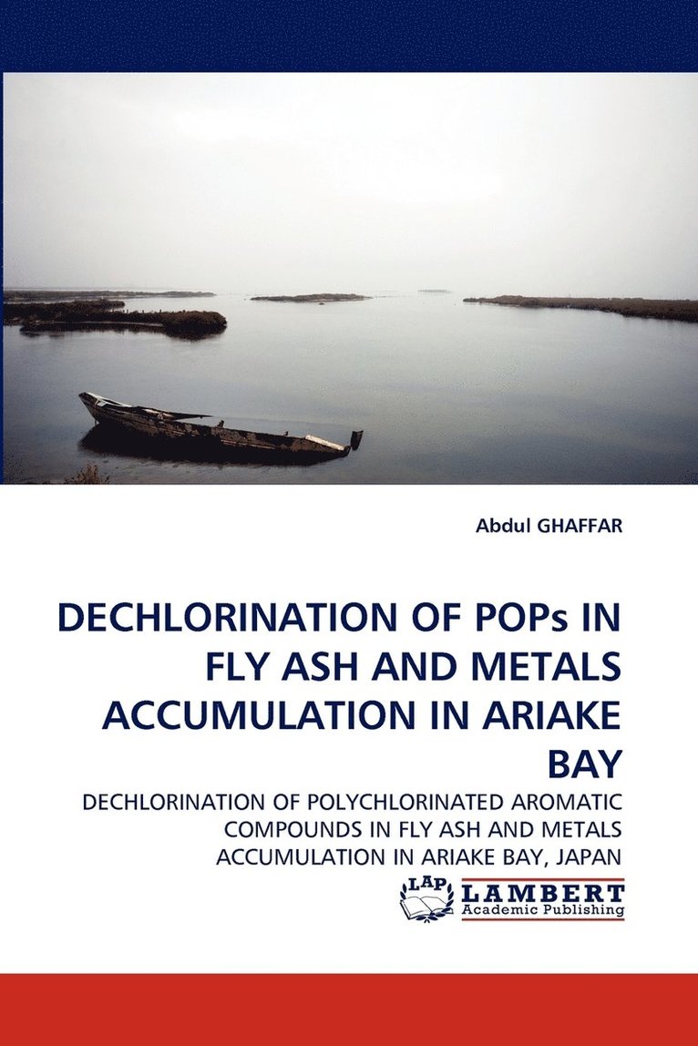 Dechlorination of Pops in Fly Ash and Metals Accumulation in Ariake Bay 1