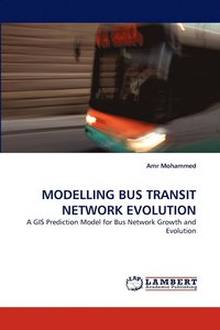 bokomslag Modelling Bus Transit Network Evolution