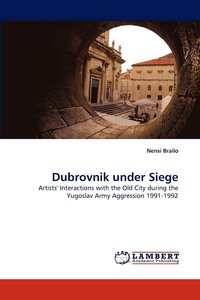 bokomslag Dubrovnik Under Siege