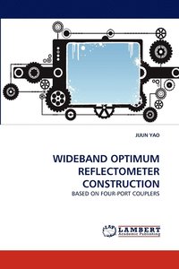bokomslag Wideband Optimum Reflectometer Construction