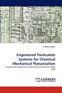 bokomslag Engineered Particulate Systems for Chemical Mechanical Planarization