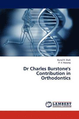 bokomslag Dr Charles Burstone's Contribution in Orthodontics