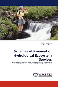 bokomslag Schemes of Payment of Hydrological Ecosystem Services