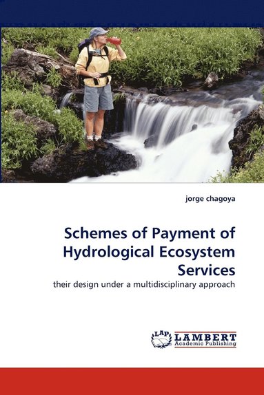 bokomslag Schemes of Payment of Hydrological Ecosystem Services