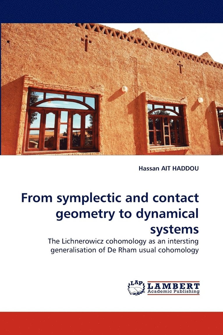 From symplectic and contact geometry to dynamical systems 1