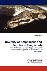 bokomslag Diversity of Amphibians and Reptiles in Bangladesh