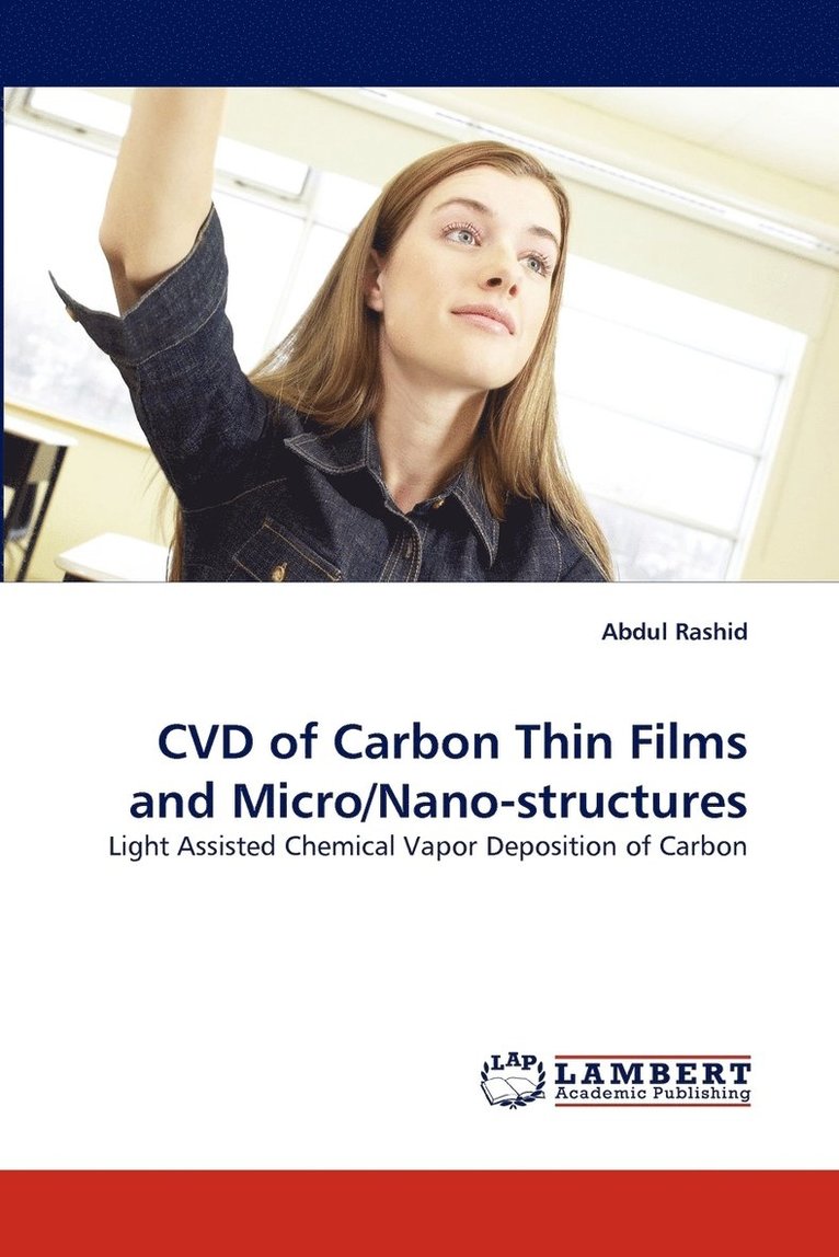 CVD of Carbon Thin Films and Micro/Nano-structures 1