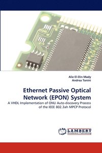 bokomslag Ethernet Passive Optical Network (EPON) System