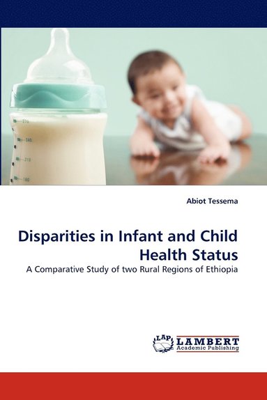 bokomslag Disparities in Infant and Child Health Status