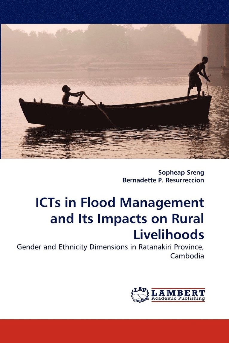 ICTs in Flood Management and Its Impacts on Rural Livelihoods 1