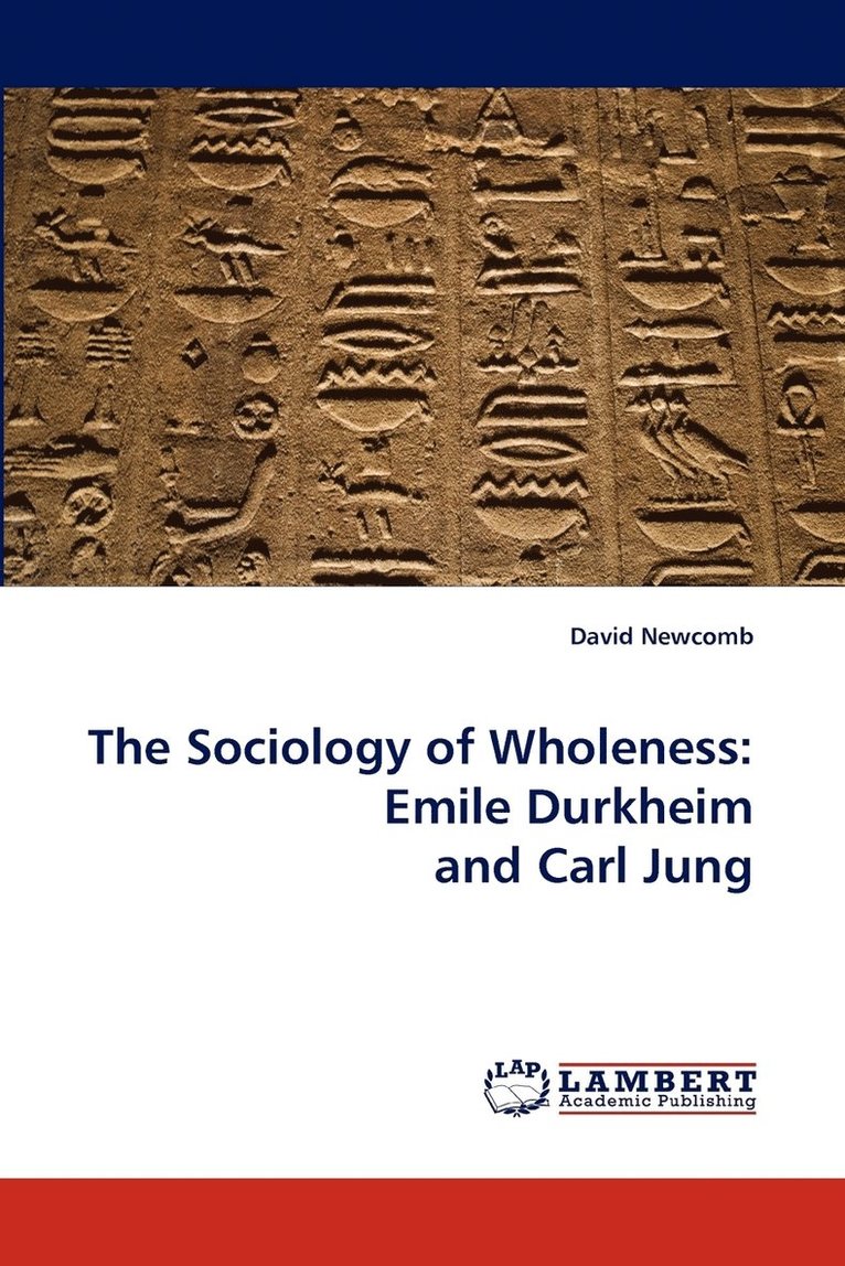 The Sociology of Wholeness 1