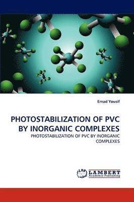 Photostabilization of PVC by Inorganic Complexes 1