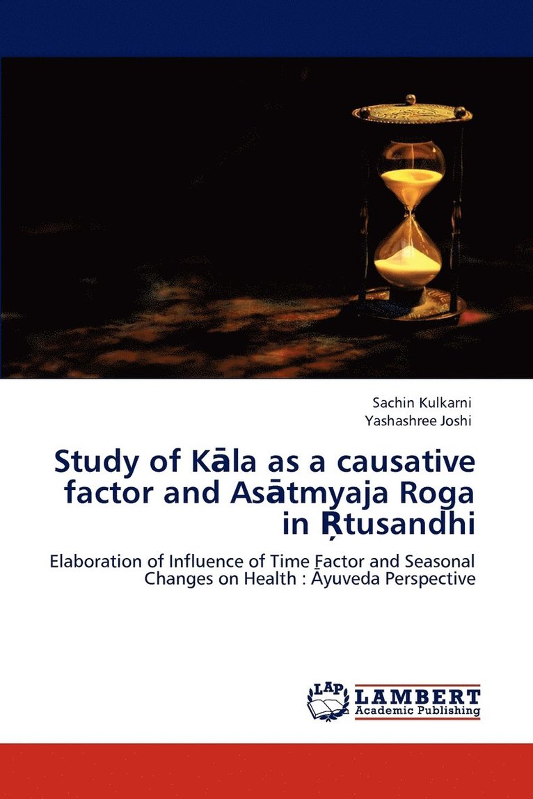 Study of K&#257;la as a causative factor and As&#257;tmyaja Roga in &#342;tusandhi 1