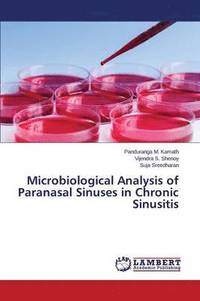 bokomslag Microbiological Analysis of Paranasal Sinuses in Chronic Sinusitis