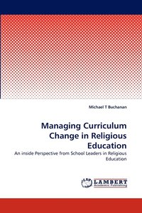 bokomslag Managing Curriculum Change in Religious Education
