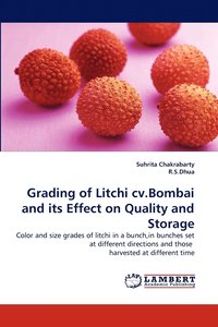 bokomslag Grading of Litchi cv.Bombai and its Effect on Quality and Storage