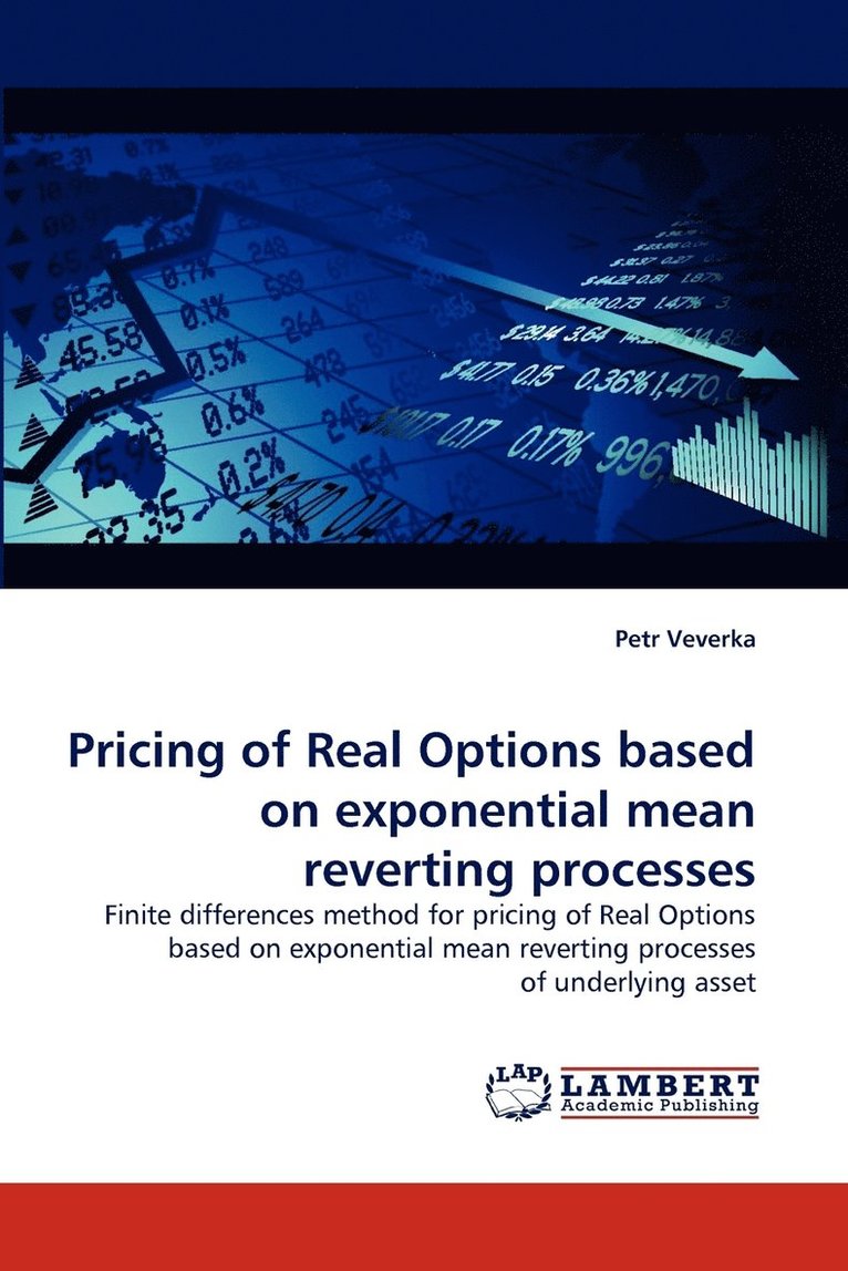 Pricing of Real Options based on exponential mean reverting processes 1