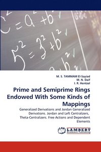 bokomslag Prime and Semiprime Rings Endowed With Some Kinds of Mappings